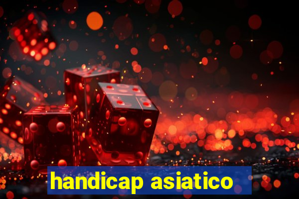 handicap asiatico - 3.5